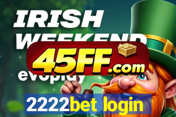 2222bet login